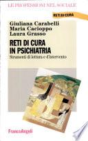 Reti di cura in psichiatria. Strumenti di lettura e d'intervento