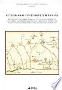 Reti idrografiche e strutture urbane