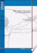 Reti sociali e innovazione. I sistemi locali dell'informatica