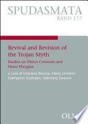 Revival and Revision of the Trojan Myth