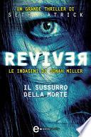 Reviver. Il sussurro della morte