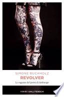 Revolver. Le ragazze del porto di Amburgo