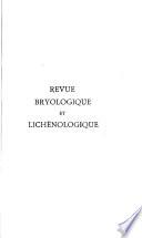 Revue bryologique et lichénologique