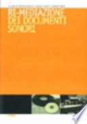 Ri-mediazione dei documenti sonori