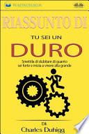 Riassunto di tu sei un duro