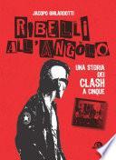 Ribelli all'angolo