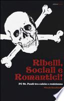 Ribelli, sociali e romantici. FC St. Pauli tra calcio e resistenza