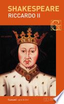 Riccardo II. Con testo a fronte