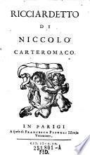 Ricciardetto di Niccolo Carteromaco (pseud.)