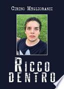 Ricco dentro