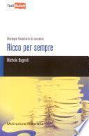 Ricco per sempre