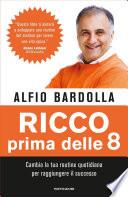 Ricco prima delle 8