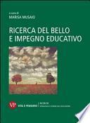 Ricerca del bello e impegno educativo