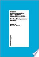 Ricerca e apprendimento nella società della conoscenza. Studi sull'integrazione europea