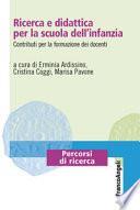 Ricerca e didattica per la scuola dell'infanzia. Contributi per la formazione dei docenti