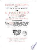 Ricerca Sistematica Sul Testo, E Sulla Mente Di S. Prospero D'Aquitania Nel Suo Poema Contro Gli Ingrati