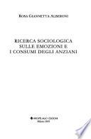 Ricerca sociologica sulle emozioni e i consumi degli anziani