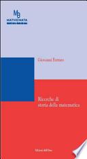 Ricerche di storia della matematica. Ediz. multilingue