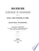 Ricerche geometriche ed idrometriche per la scuola degl'ingegneri di Roma