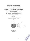 Ricerche statische sul granducato di Toscana raccolte e ordinate da A. Zuccagni-Orlandini