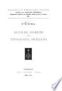 Ricerche storiche sulla tipografia siciliana