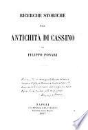 Ricerche storiche sulle antichità di Cassino