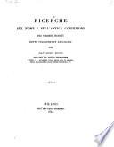 Ricerche sul nomo e sull'antica condizione dei terreni in colti detti volgarmente brughiere