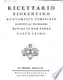 Ricettario Fiorentino, Nuovamente Compilato E Ridotto All'Uso Moderno
