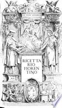 Ricettario Fiorentino. (Ordini, Provisioni ... et additioni, etc.) MS. notes