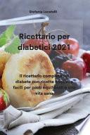 Ricettario per diabetici 2021
