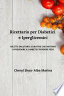 Ricettario per diabetici e Iperglicemici