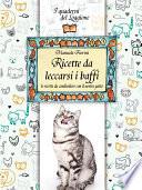 Ricette da leccarsi i baffi!