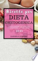 Ricette Per Dieta Chetogenica 2021