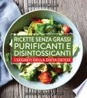 Ricette senza grassi, purificanti e disintossicanti