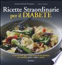 Ricette straordinarie per il diabete