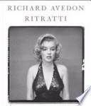 Richard Avedon. Ritratti