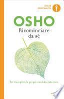 Ricominciare da sé