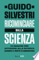 Ricominciare dalla scienza