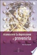 Riconoscere la depressione e prevenirla