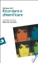 Ricordare e dimenticare