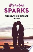 Ricordati di guardare la luna