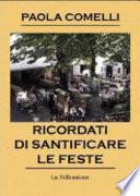 Ricordati di santificare le feste