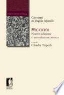 Ricordi. Nuova edizione e introduzione storica
