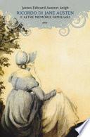 Ricordo di Jane Austen e altre memorie familiari