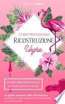 Ricostruzione Unghie
