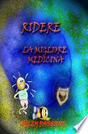 Ridere, la migliore medicina Barzellette per adulti