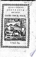 Ridicoloso contrasto che fa la gatta con il sorce. [In verse.]