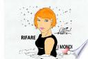 Rifare i mondi