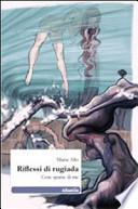 Riflessi di rugiada. Cose sparse di me