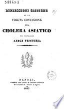Riflessioni critiche su la voluta contagione del cholera asiatico del professore Luigi Ventura